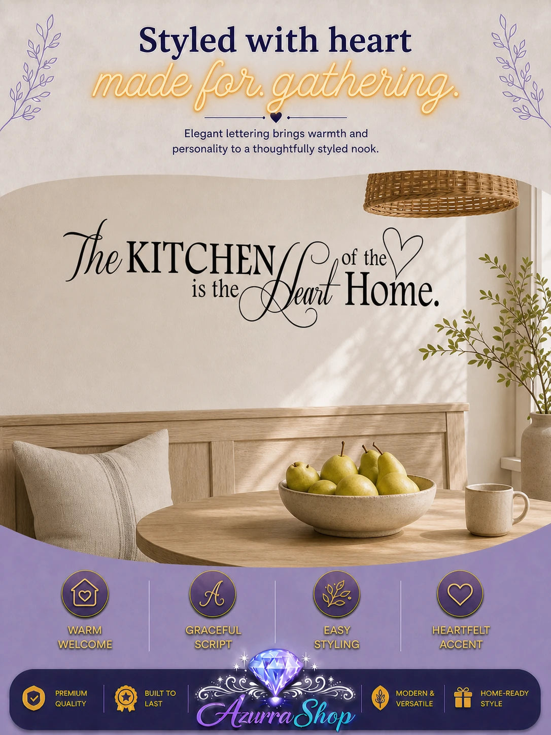 Black script wall decal reading "The Kitchen is the Heart of the Home" in a styled interior scene with a wooden chair, round table holding a bowl of pears and a mug, and a hanging lamp, with a purple graphic footer showing feature icons and the Azurra Shop logo.