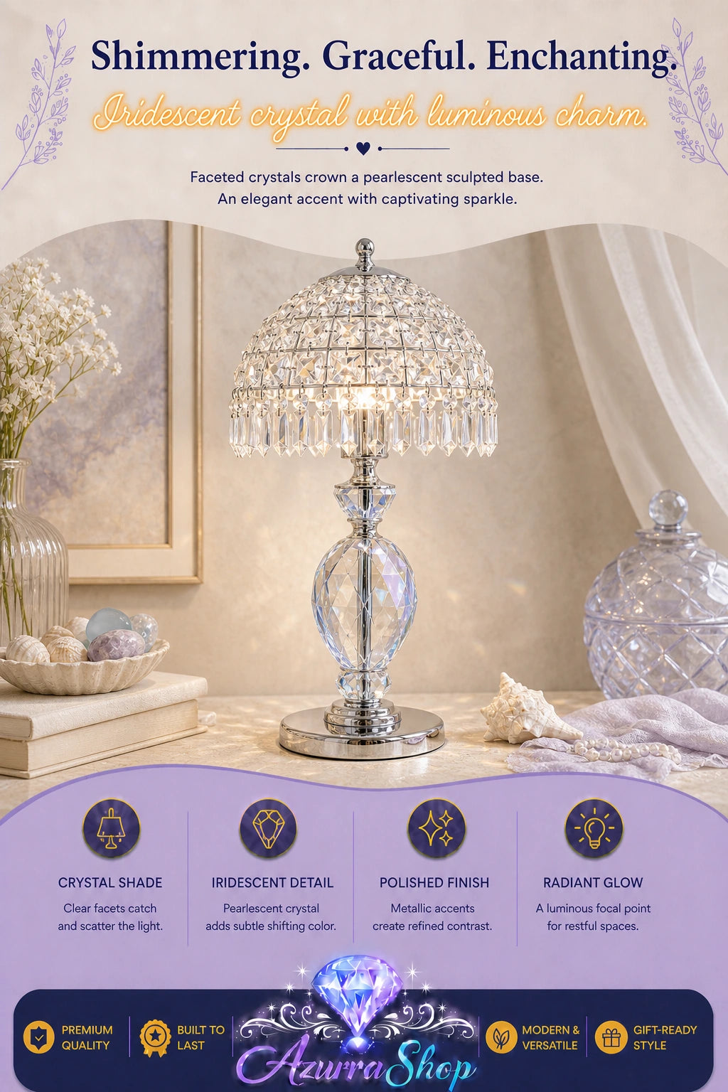 A crystal table lamp with a faceted crystal shade and a polished silver-toned base, displayed in a softly styled interior scene. The image includes promotional text at the top and a purple information panel at the bottom with feature callouts and the brand name Azurra Shop.