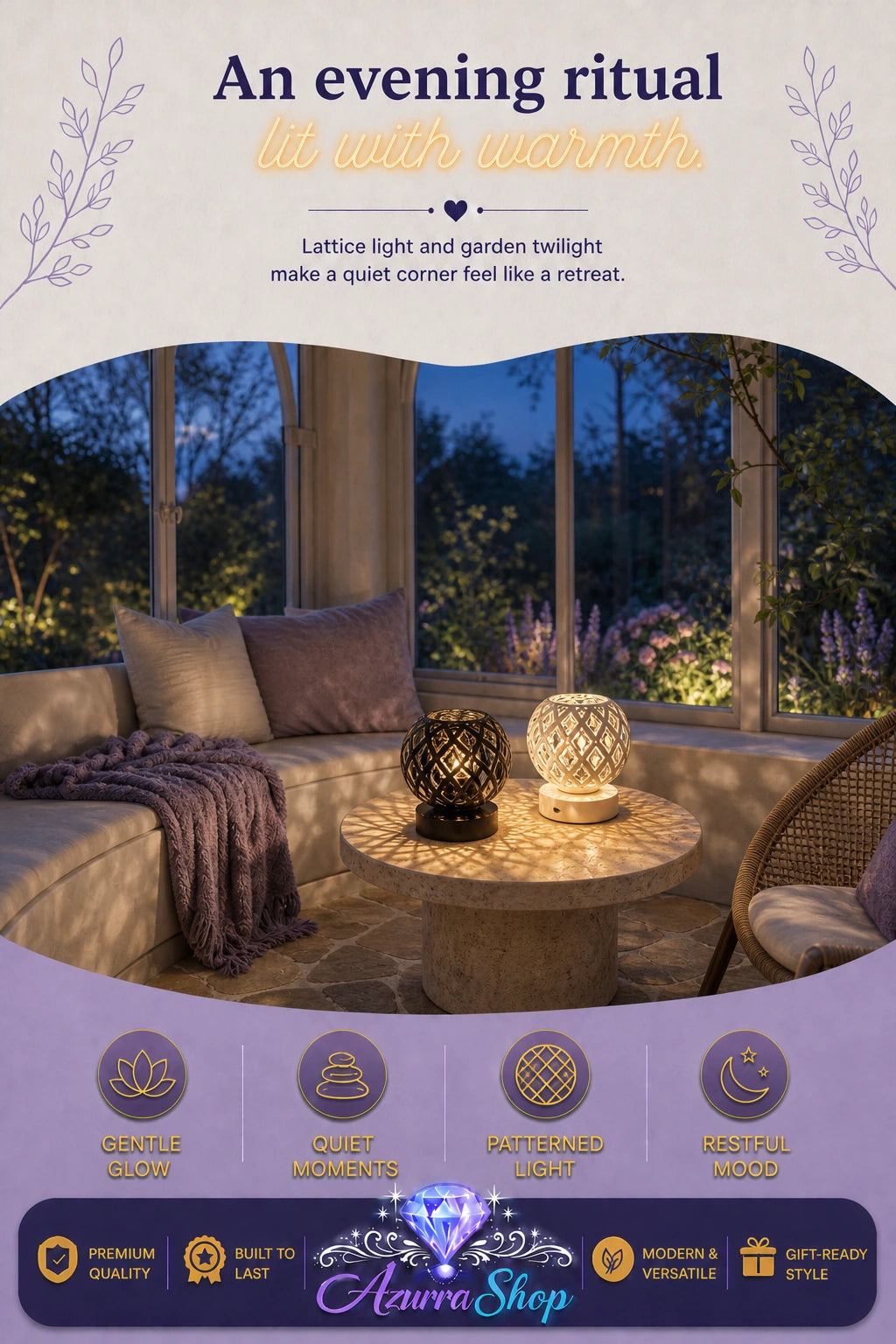 A promotional graphic showing a cozy patio lounge at dusk with two glowing decorative lattice lamps, one black and one white, on a round wooden table. The top text reads "An evening ritual lit with warmth."