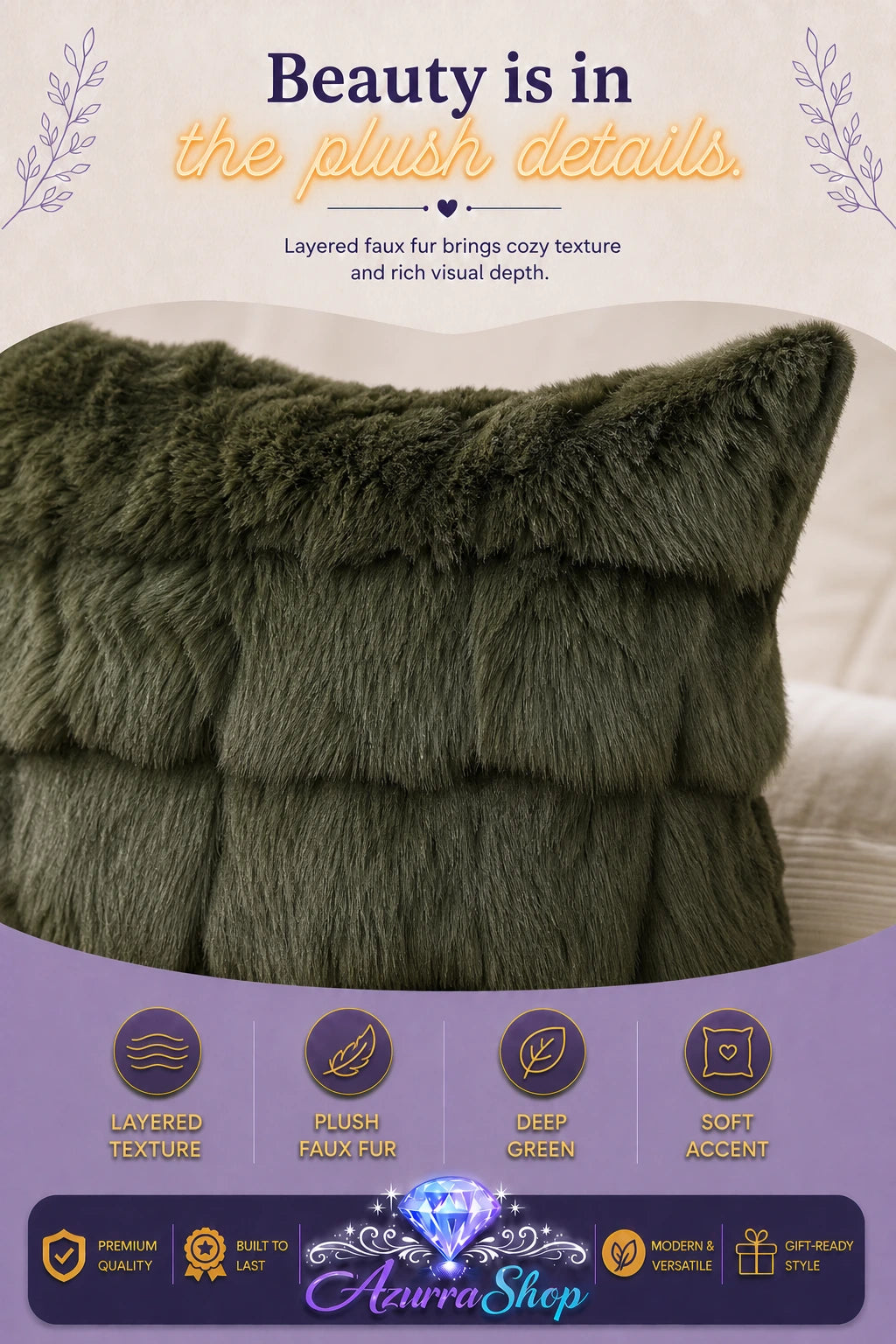 Close-up of a plush dark olive green faux-fur throw pillow showing its soft folded texture; promotional text reads "Beauty is in the plush details."